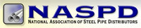 National Association of Steel Pipe Distributors - NASPD